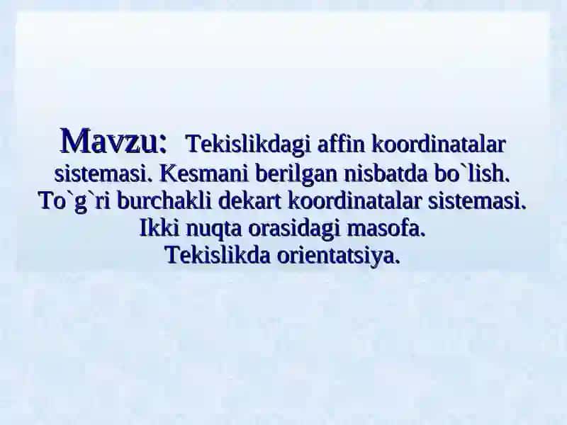 Tekislikdagi affin koordinatalar sistemasi