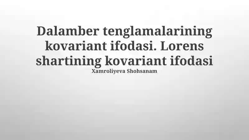 D’Alembert tenglamasining kovariant koʻrinishi