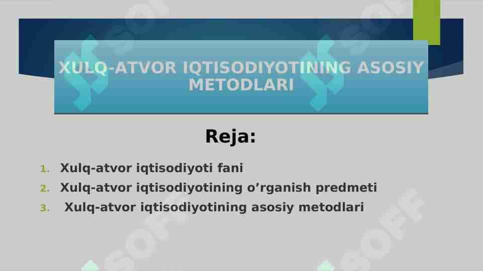 ХULQ-АTVОR IQTISОDIYOTINING asosiy metodlari