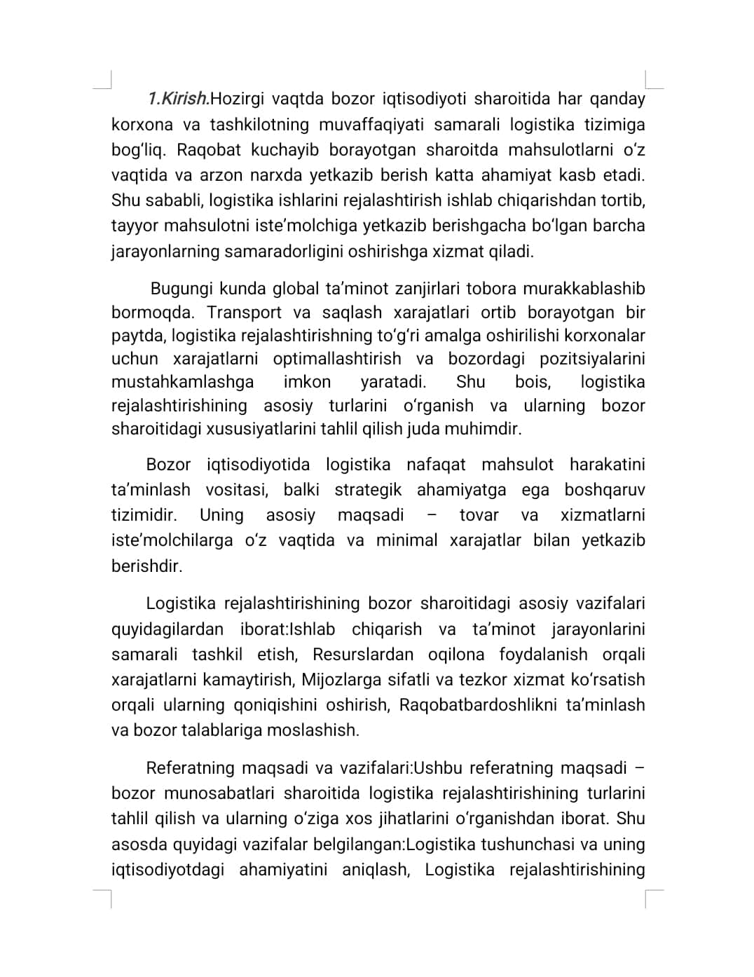 Bozor munosabatlari sharoitida logistika ishlarini rejalashtirishning asosiy turlarining xususiyatlari