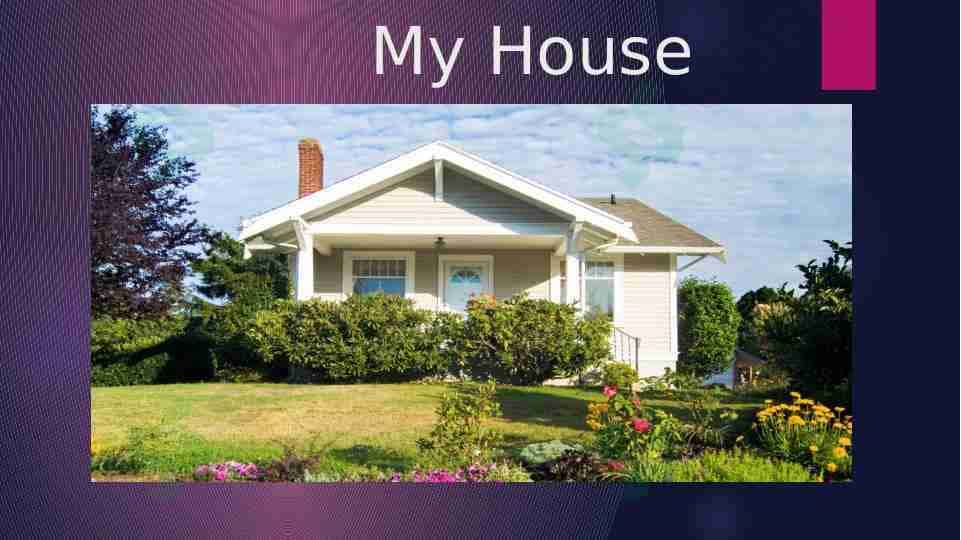 My Home