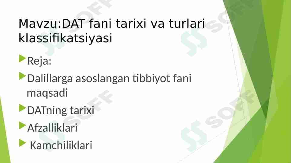 Dalillarga asoslangan tibbiyot tarixi va turlari