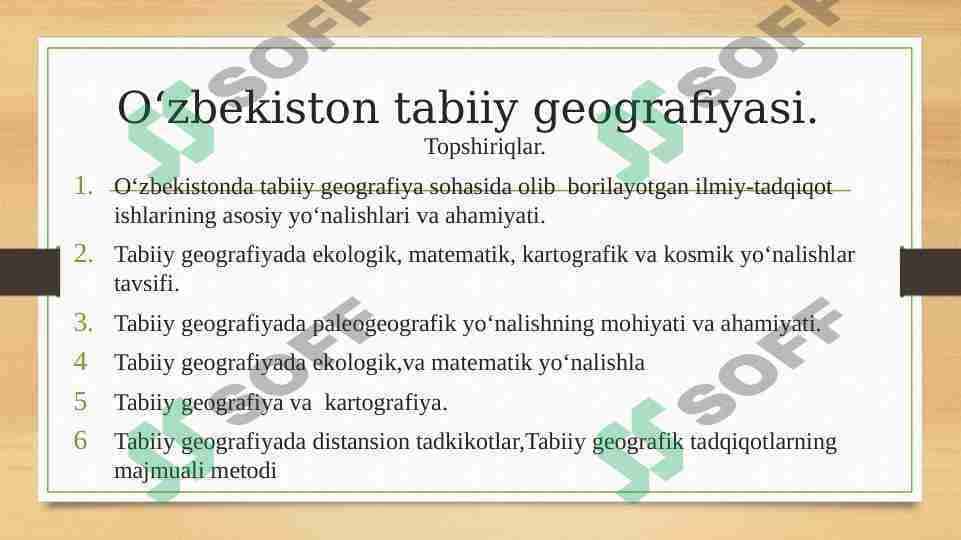 Oʻzbekiston tabiiy geografiyasi.