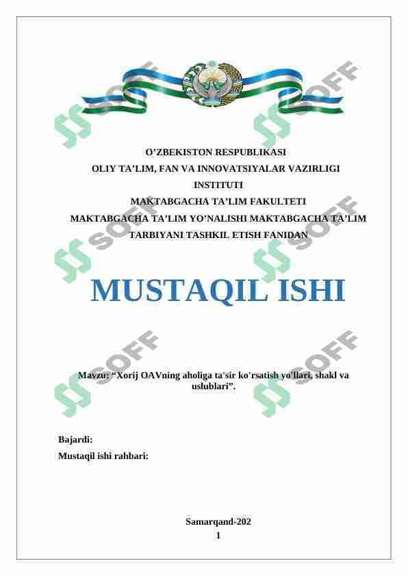 Xorij OAVning aholiga ta'sir ko'rsatish yo'llari, shakl va uslublari
