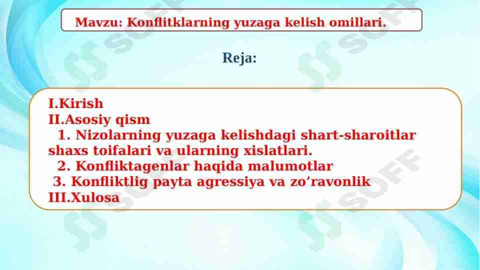 Konflitklarning yuzaga kelish omillari