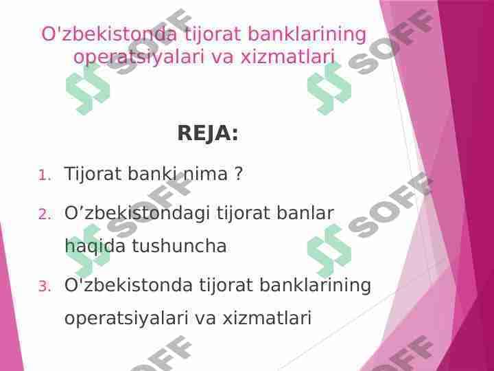 O'zbekistonda tijorat banklarining operatsiyalari va xizmatlari