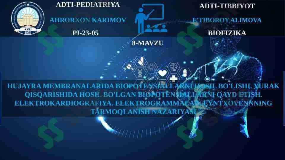 HUJAYRA MEMBRANALARIDA BIOPOTENSIALLARNI HOSIL BO'LISHI. YURAK QISQARISHIDA HOSIL BO'LGAN BIOPOTENSIALLARNI QAYD ETISH. ELEKTROKARDIOGRAFIYA. ELEKTROGRAMMALAR. EYNTXOVENNNING TARMOQLANISH NAZARIYASI