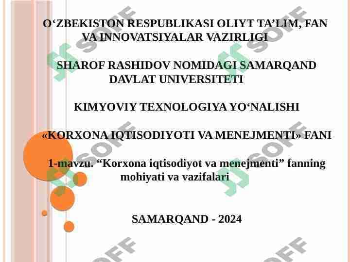 Korxona iqtisodiyot va menejmenti fanning mohiyati va vazifalari