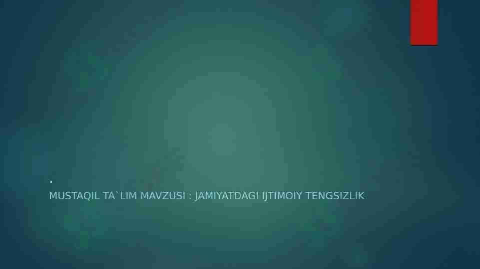 Jamiyatdagi ijtimoiy tengsizlik