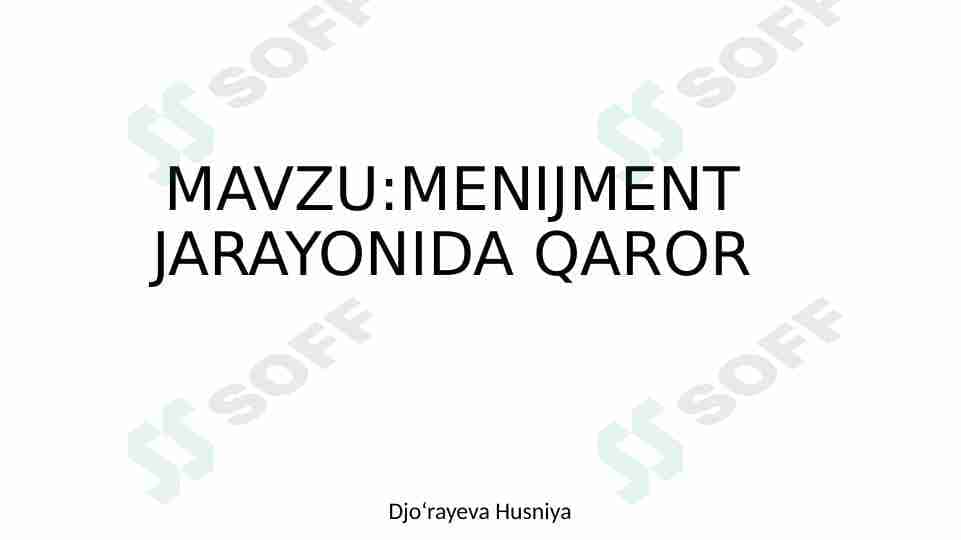 Menejment jarayonida qaror