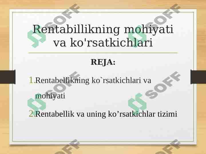 Rentabillikning mohiyati va ko'rsatkichlari