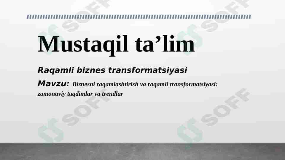 Beznisni raqamlashtirish va raqamli transformatsiya