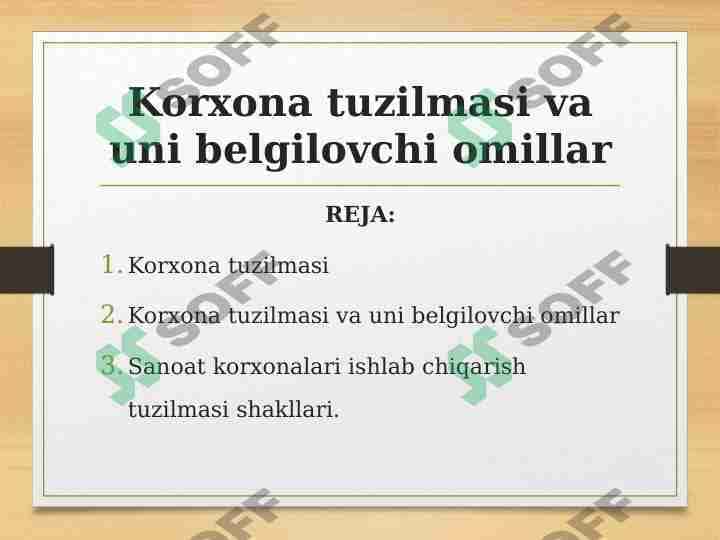 Korxona tuzilmasi va uni belgilovchi omillar