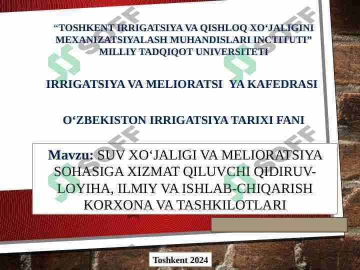 SUV XO‘JALIGI VA MELIORATSIYA SOHASIGA XIZMAT QILUVCHI QIDIRUV-LOYIHA, ILMIY VA ISHLAB-CHIQARISH KORXONA VA TASHKILOTLARI
