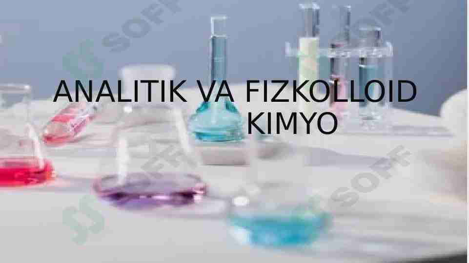 analitik va fizkolloid kimyo