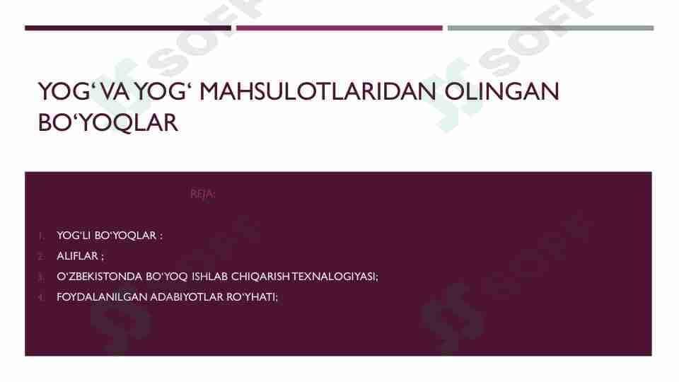 Yog‘ va yog‘ mahsulotli bo‘yoqlar
