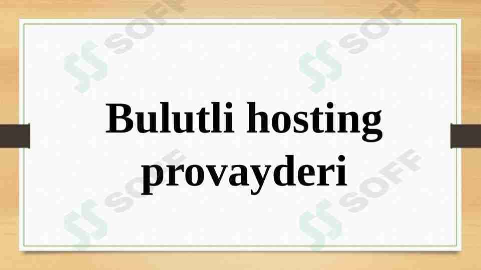 Bulutli hosting provayderi