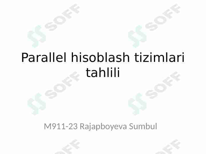 Parallel hisoblash tizimlari/Parallel computing