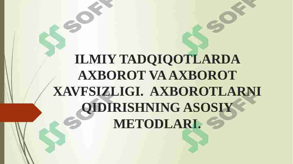 Ilmiy tadqiqotlarda axborot va axborot xavfsizligi