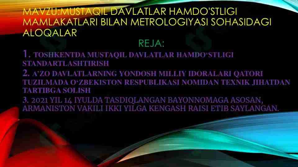 Mustaqil davlatlar hamdo'stligi mamlakatlari bilan metrologiyasi sohasidagi aloqalar