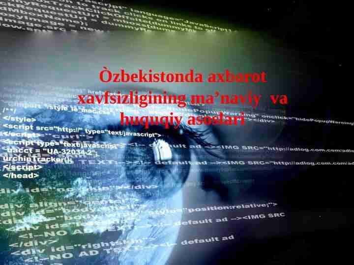Òzbekistonda axborot xavfsizligining ma’naviy va huquqiy asoslari