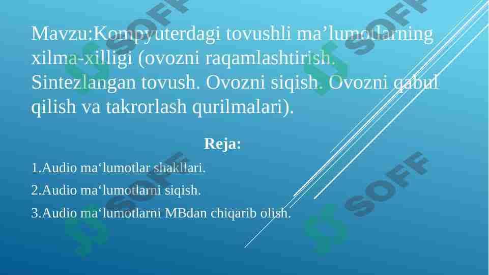 Kompyuterdagi tovushlar xilma-xilligi