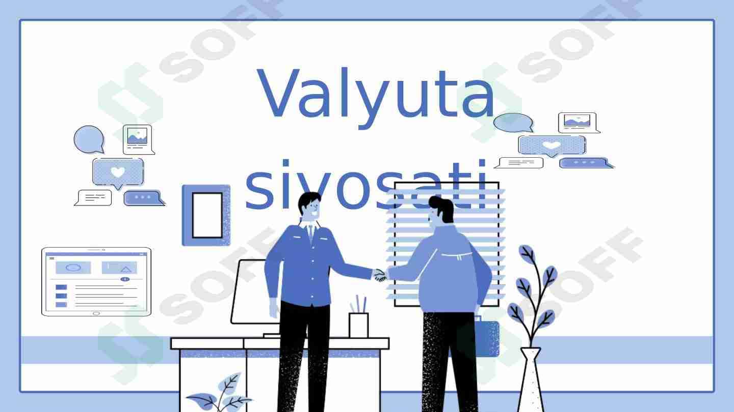 Valyuta siyosati