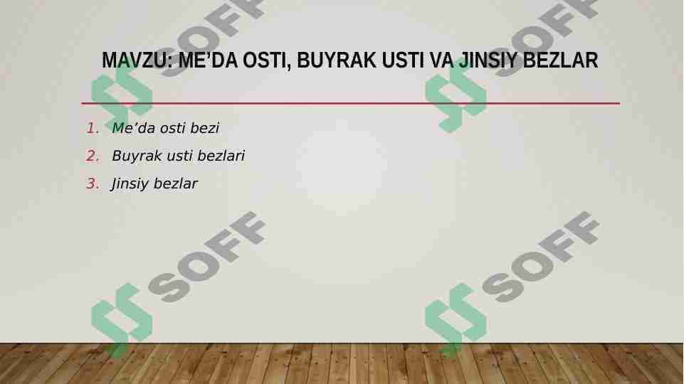 ME’DA OSTI, BUYRAK USTI VA JINSIY BEZLAR