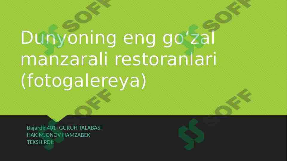 Dunyoning eng go‘zal manzarali restoranlari