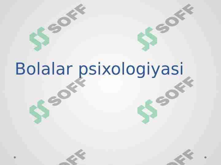 Bolalar psixologiyasi