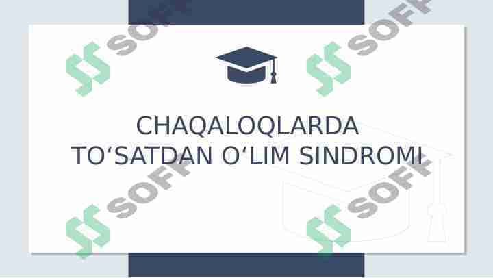 Chaqaloqlarda to‘satdan o‘lim sindromi