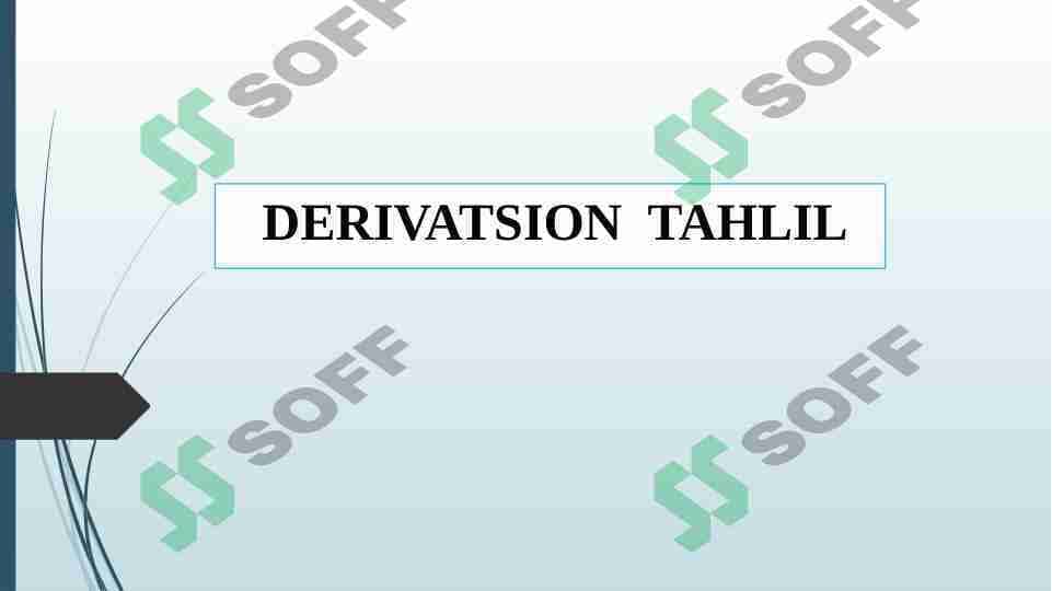 Derivatsion tahlil