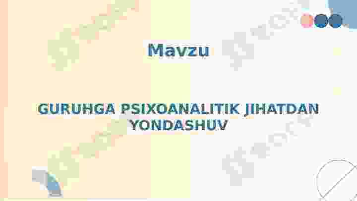 Guruhga psixoanalitik jihatdan yondashuv