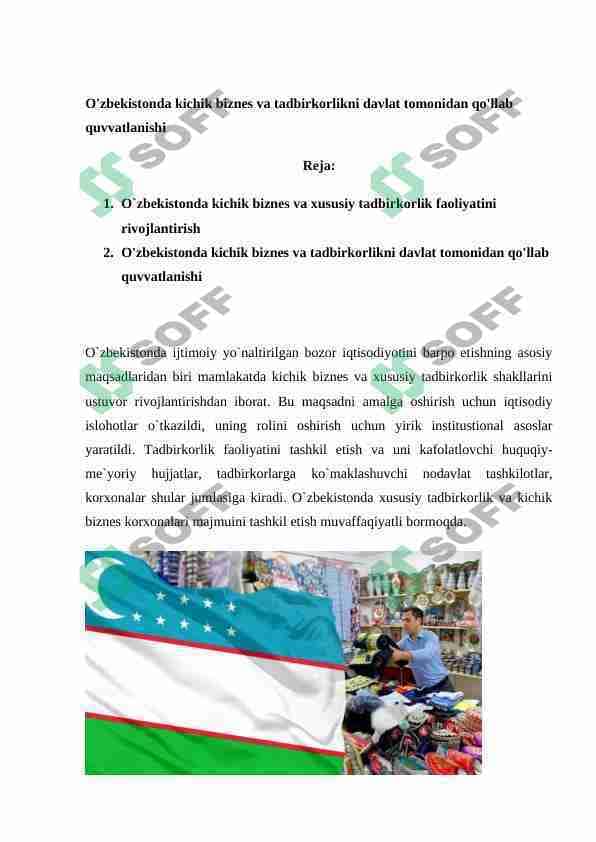 O'zbekistonda kichik biznes va tadbirkorlikni davlat tomonidan qo'llab quvvatlanishi