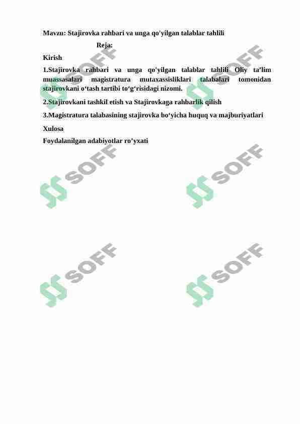 Stajirovka rahbari va unga qo'yilgan talablar tahlili