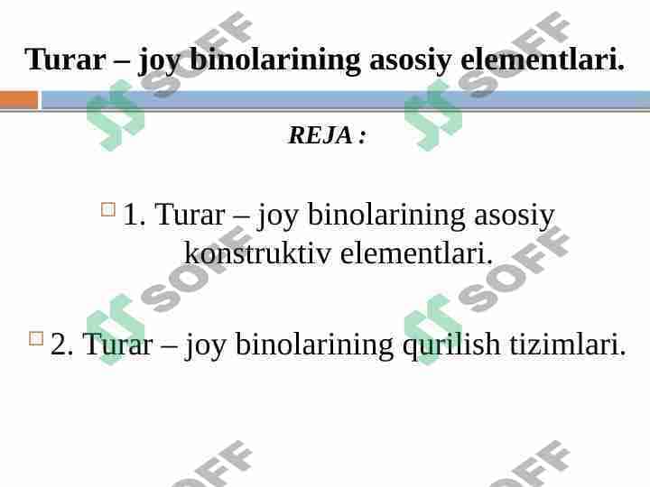 Turar – joy binolarining asosiy elementlari