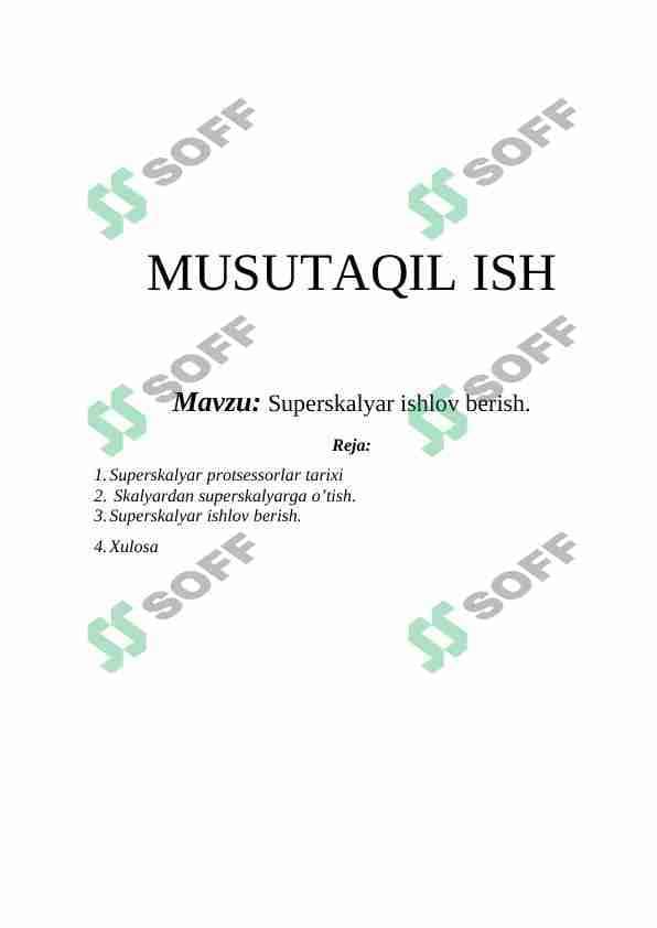 Superskalyar ishlov berish.