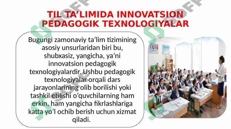 TIL TA’LIMIDA INNOVATSION PEDAGOGIK TEXNOLOGIYALAR