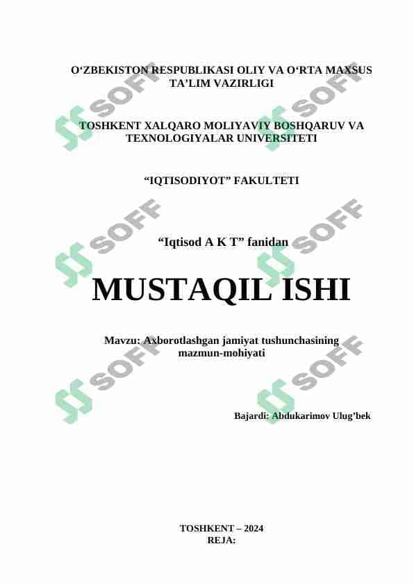 Axborotlashgan jamiyat tushunchasining mazmun-mohiyati