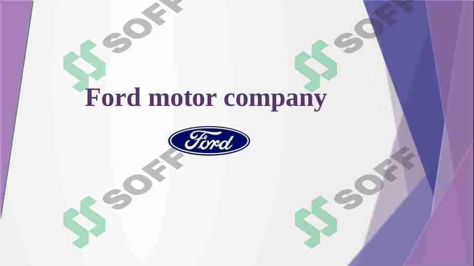 Ford motor company