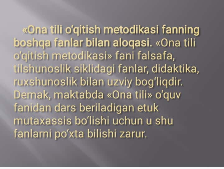 Mavzu: Ona tili o‘qish savodxonligini o‘qitish tamoyillari, ona tili va o‘qish savodxonligini o‘qitish metodikasining boshqa fanlar bilan aloqadorligi