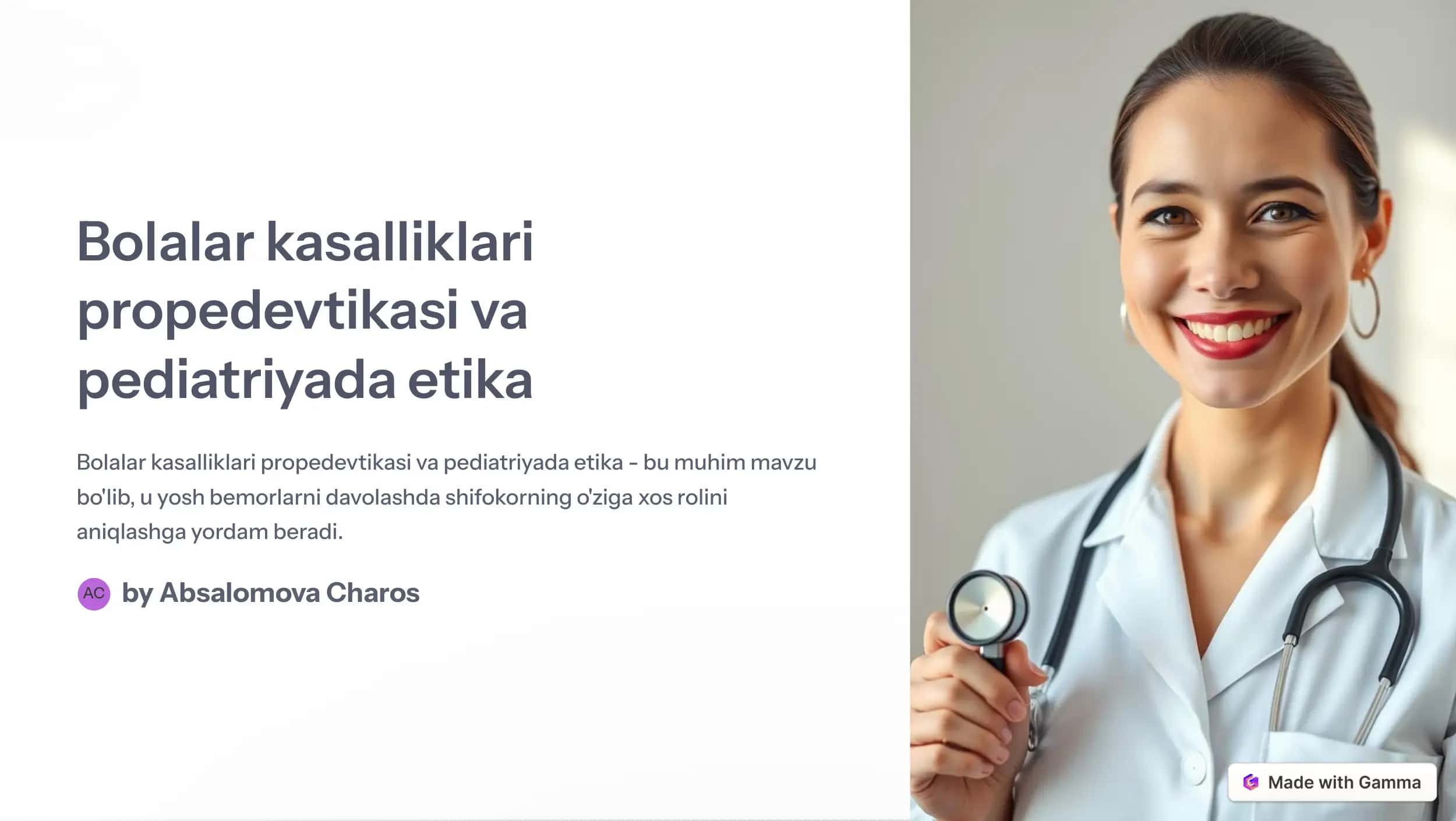 Bolalar kasalliklari propedevtikasi va pediatriyada etika