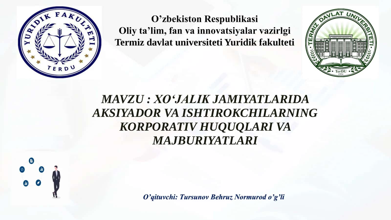 XO‘JALIK JAMIYATLARIDA AKSIYADOR VA ISHTIROKCHILARNING KORPORATIV HUQUQLARI VA MAJBURIYATLARI
