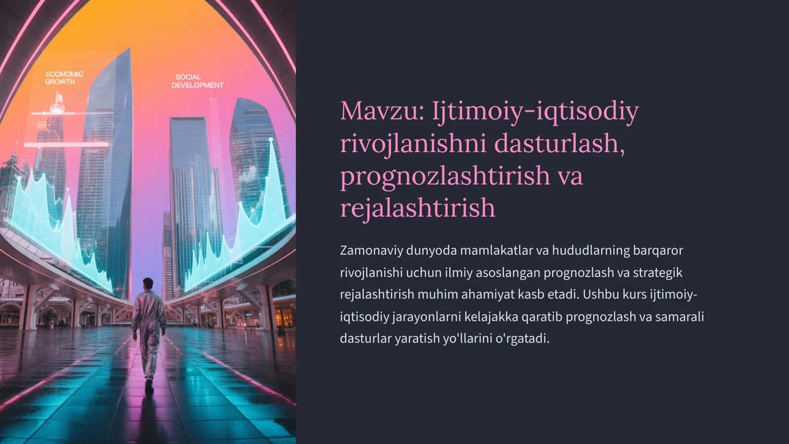 Ijtimoiy-iqtisodiy rivojlanishni prognozlash