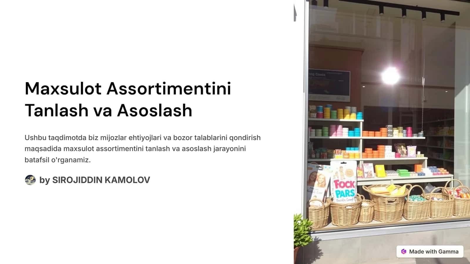 Maxsulot Assortimentini Tanlash va Asoslash