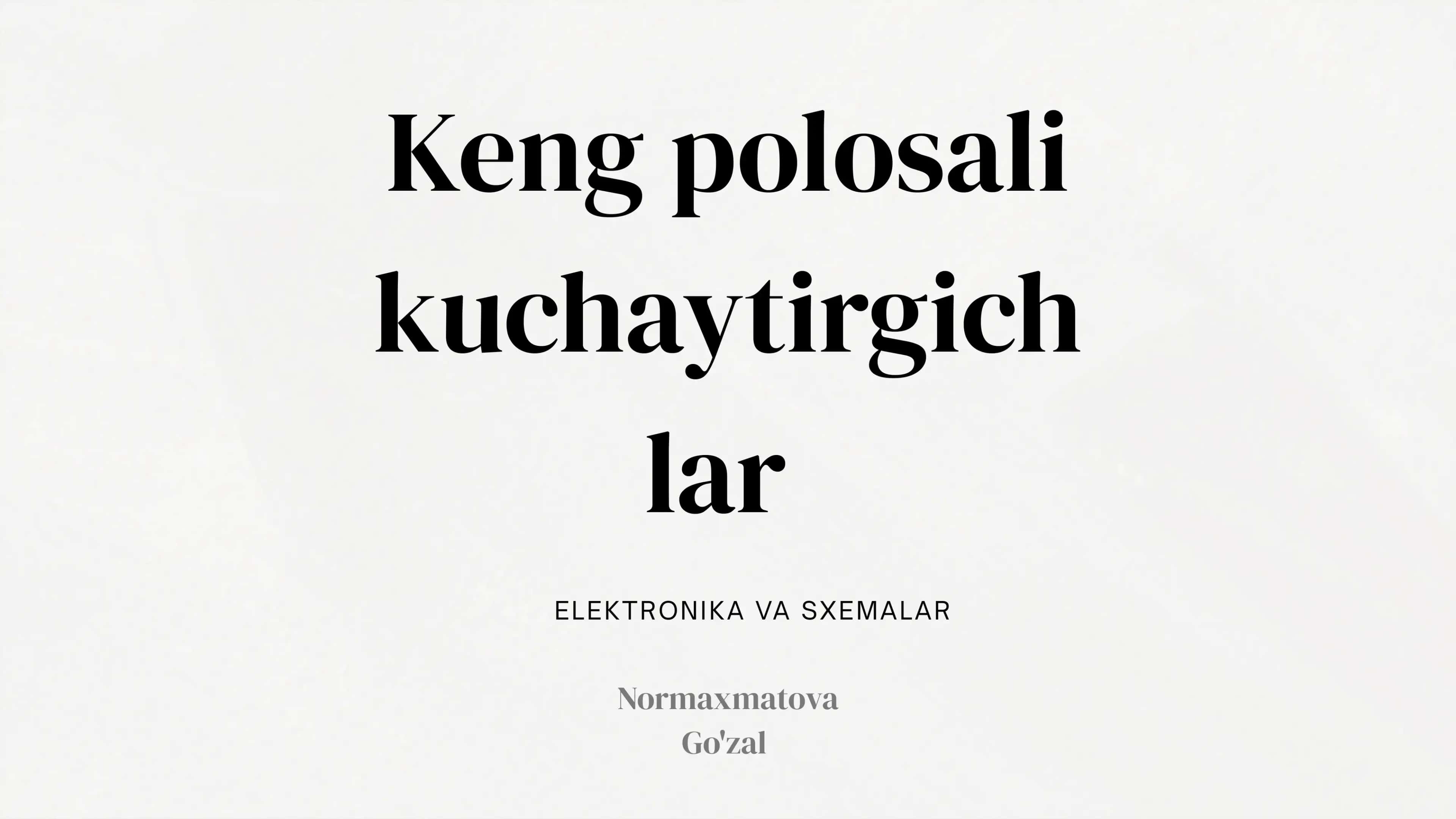 Keng polosali kuchaytirgichlar