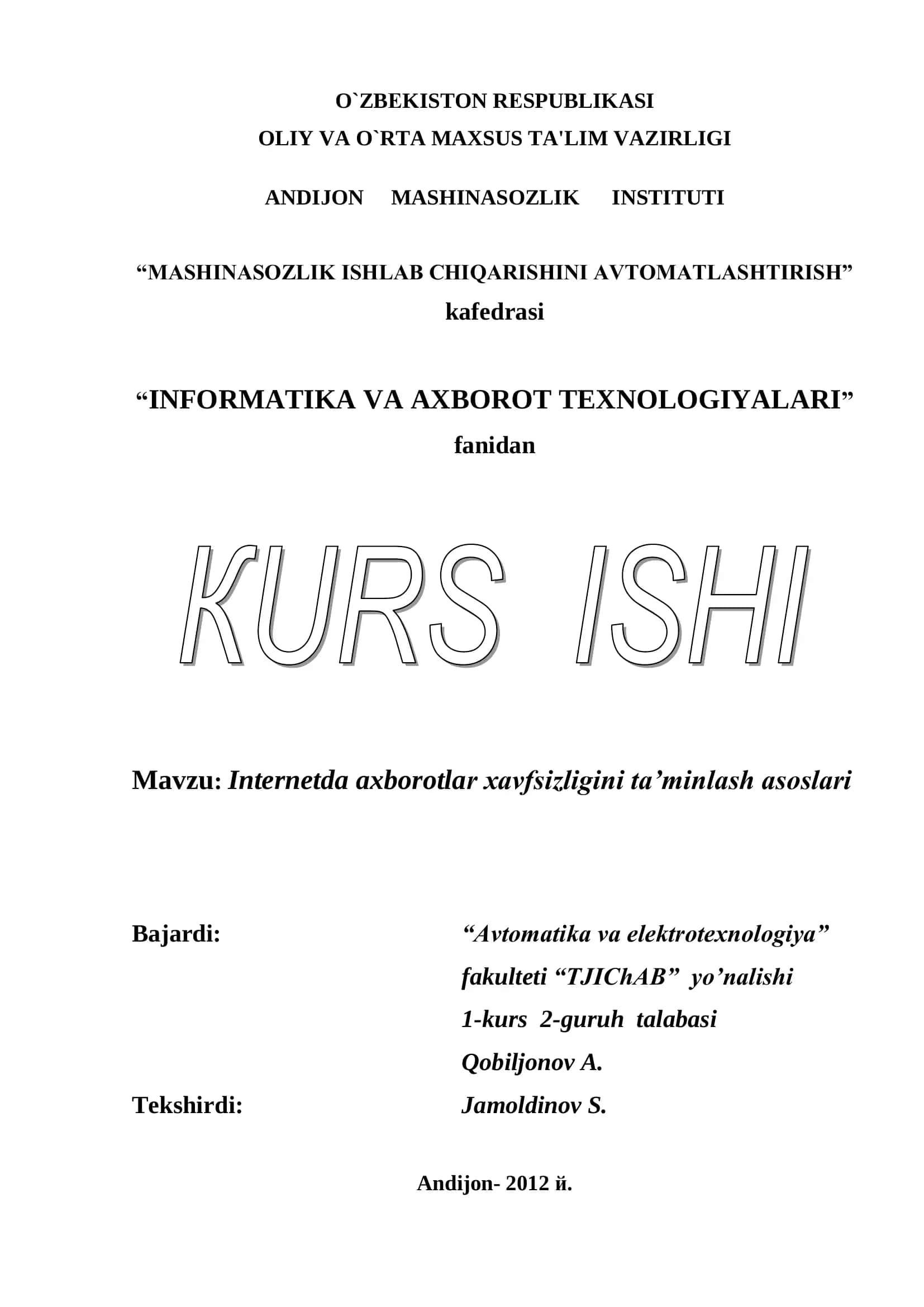 Internetda axborotlar xavfsizligini ta’minlash asoslari