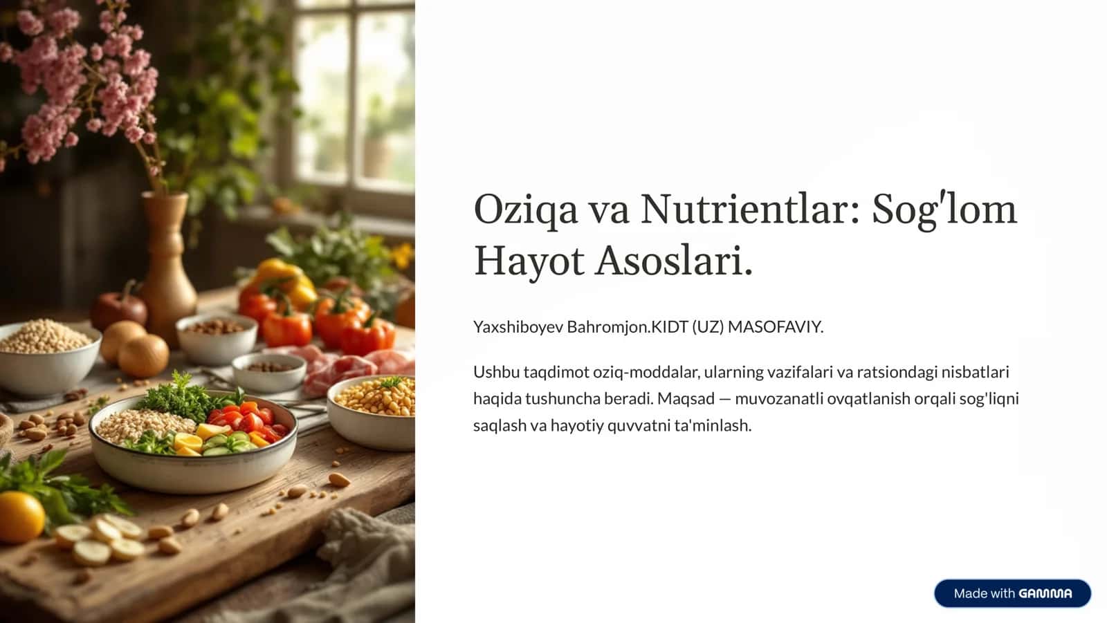 Oziqa va Nutrientlar: Sog'lom Hayot Asoslari