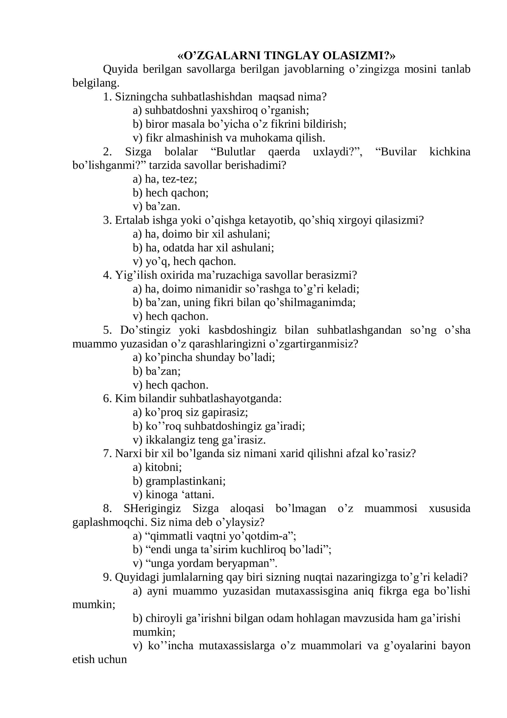 O’ZGALARNI TINGLAY OLASIZMI?