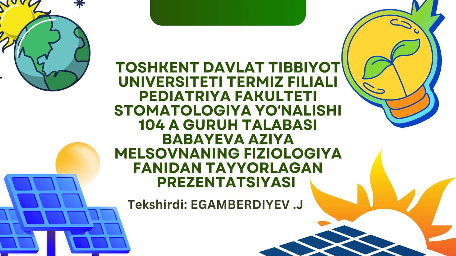 FIZIOLOGIYA FANIDAN TAYYORLAGAN PREZENTATSIYASI